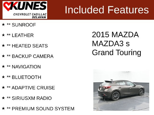 Used 2015 Mazda Mazda3 s Grand Touring